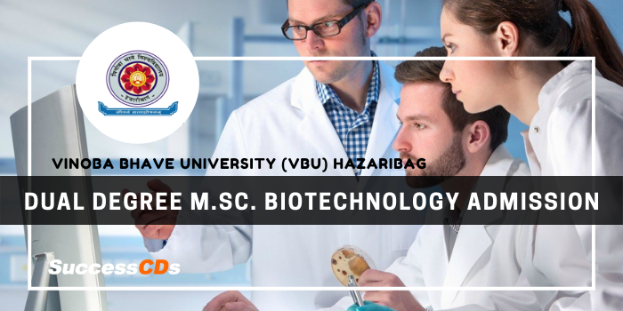vbu-hazaribag dual degree msc biotechnology